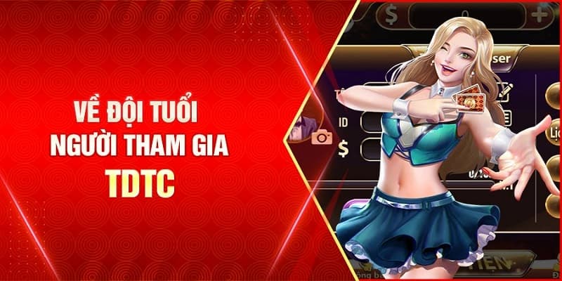 Điều khoản sử dụng TDTC về độ tuổi tham gia