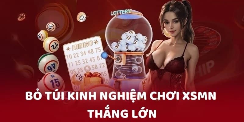 Kinh nghiệm đánh xổ số miền Nam giúp bạn trúng giải